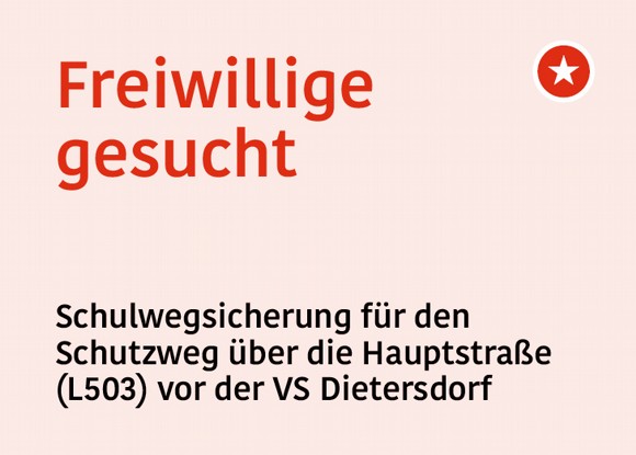Freiwillige Unterstützung für die Schulwegsicherung gesucht