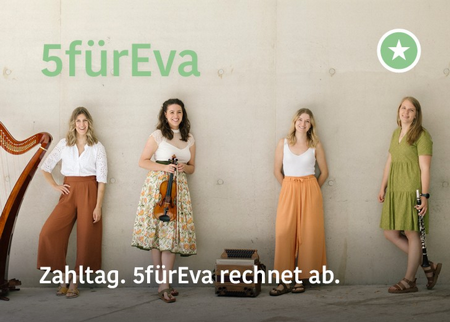 5fürEva mit Zahltag.5fürEva rechnet ab.