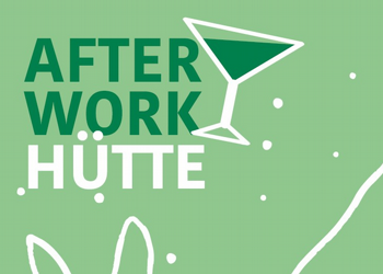 After Work Hütte