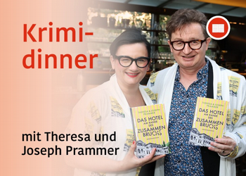 Krimidinner Theresa und Joseph Prammer