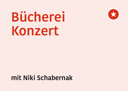 Bücherei-Konzert mit Niki Schabernak