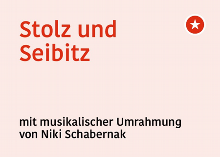 Lesung: Stolz und Seibitz