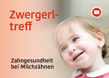 Zwergerltreff: Zahngesundheit bei Milchzähnen
