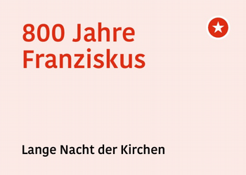 800 Jahre Franziskus