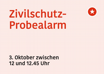 Zivilschutz Probealarm