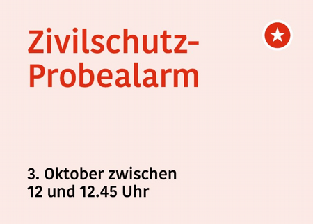 Zivilschutz Probealarm