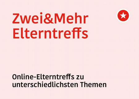 Zwei & Mehr Elterntreffs