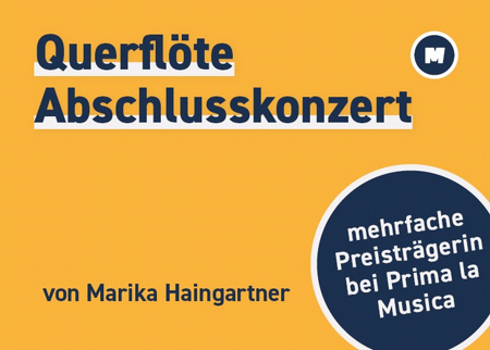 Querflöten-Abschlusskonzert: Marika Haingartner
