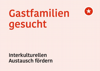 Werdet Gastfamilie!
