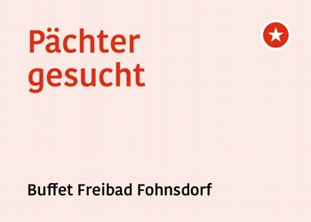 Pächter gesucht: Buffet Freibad Fohnsdorf
